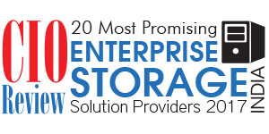 20 Most Promising Enterprise Storage Solution Providers - 2017